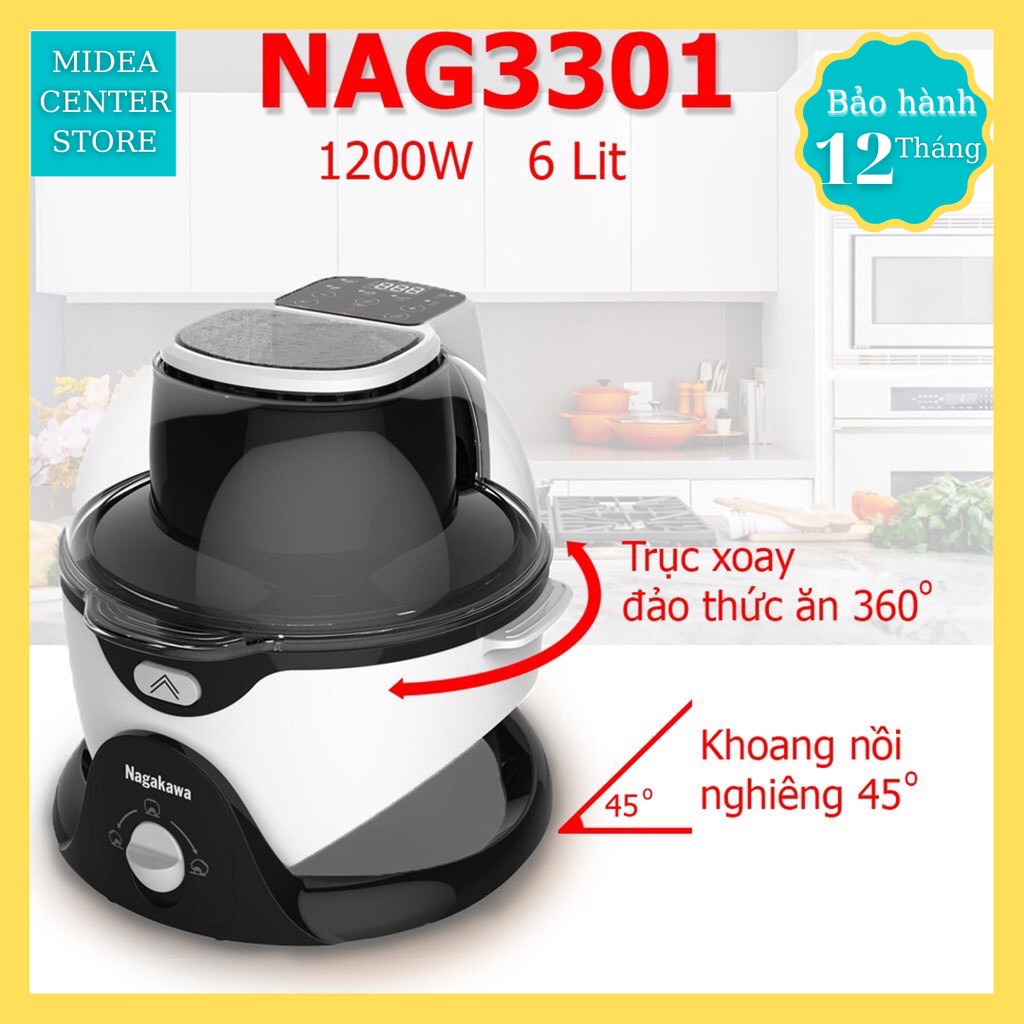 [Chính Hãng] Lò Nướng/Nồi chiên không dầu 6lít Nagakawa NAG3301, trục nghiêng tùy ý tự động đảo 360 độ, BH 12 tháng