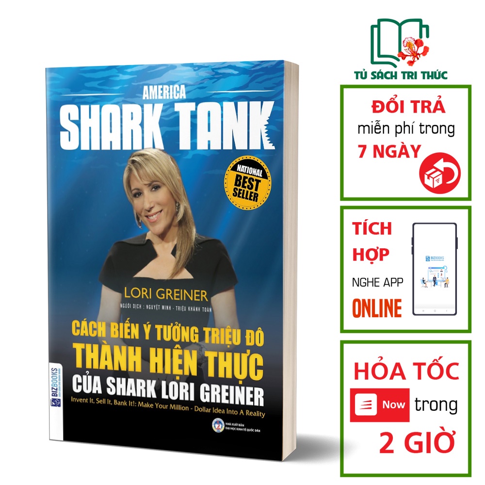 Sách Kinh Tế Đọc Kèm Apps - Cách Biến Ý Tưởng Triệu Đô Thành Hiện Thực Của Shark Lori Greiner - BIZBOOKS