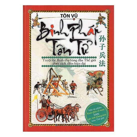Sách - Binh pháp tôn tử,tuyệt tác binh thư hàng đầu thế giới dưới cách nhìn hiện đại | BigBuy360 - bigbuy360.vn