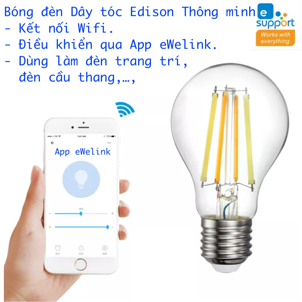 Bóng đèn dây tóc thông minh kiểu Edison, kết nối Wifi, App eWelink.