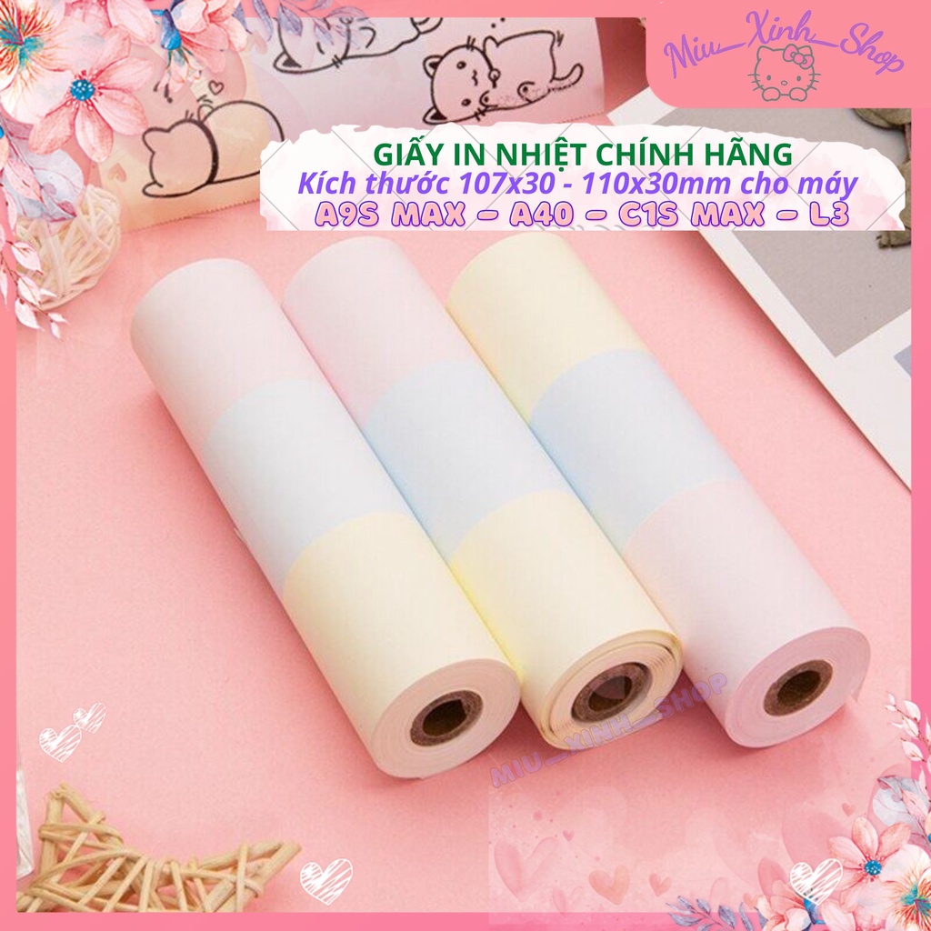 ❤ Chính hãng ❤ Tất cả giấy in nhiệt ❤ KT 107*30 - 110x30mm ❤ cho Poooli L3 - Paperang Max C1 - Peripage A9s max - A40