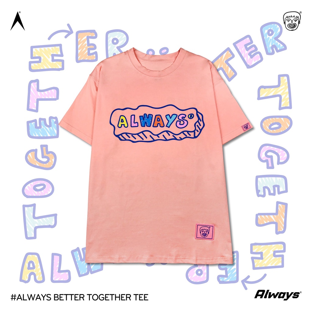 Áo thun Always Better Together