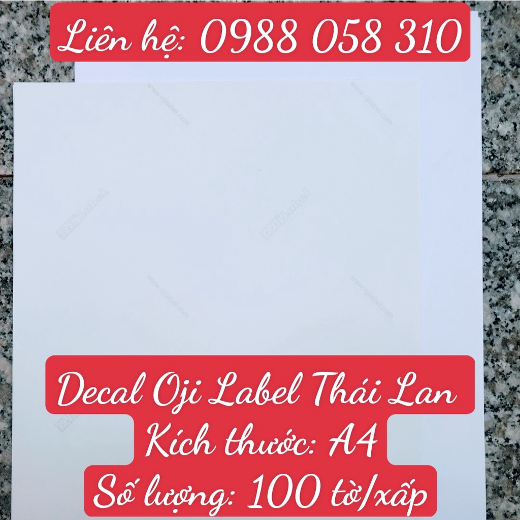 Decal Giấy Oji Đế Trắng Thái Lan Oji Label Lột Dán - 100 Tờ A4