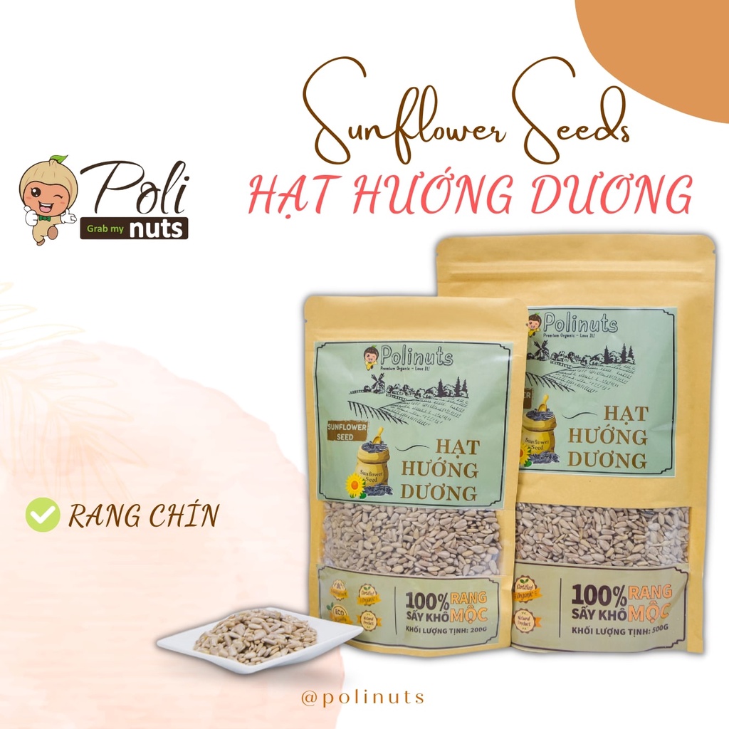 Hạt Hướng Dương Nguyên Vị Tách Vỏ Organic Hữu Cơ Nhân Rang Chín 200g 500g POLINUTS
