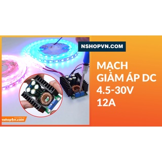 Mạch Giảm Áp DC 4.5-30V 12A - MND0
