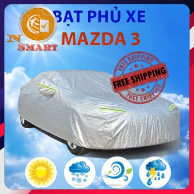 Bạt che phủ xe ô tô Mazda 3, Bạt trùm xe hơi cao cấp chất liệu vải PEVA chống nắng mưa không thấm nước Na No Smart Uy Tí