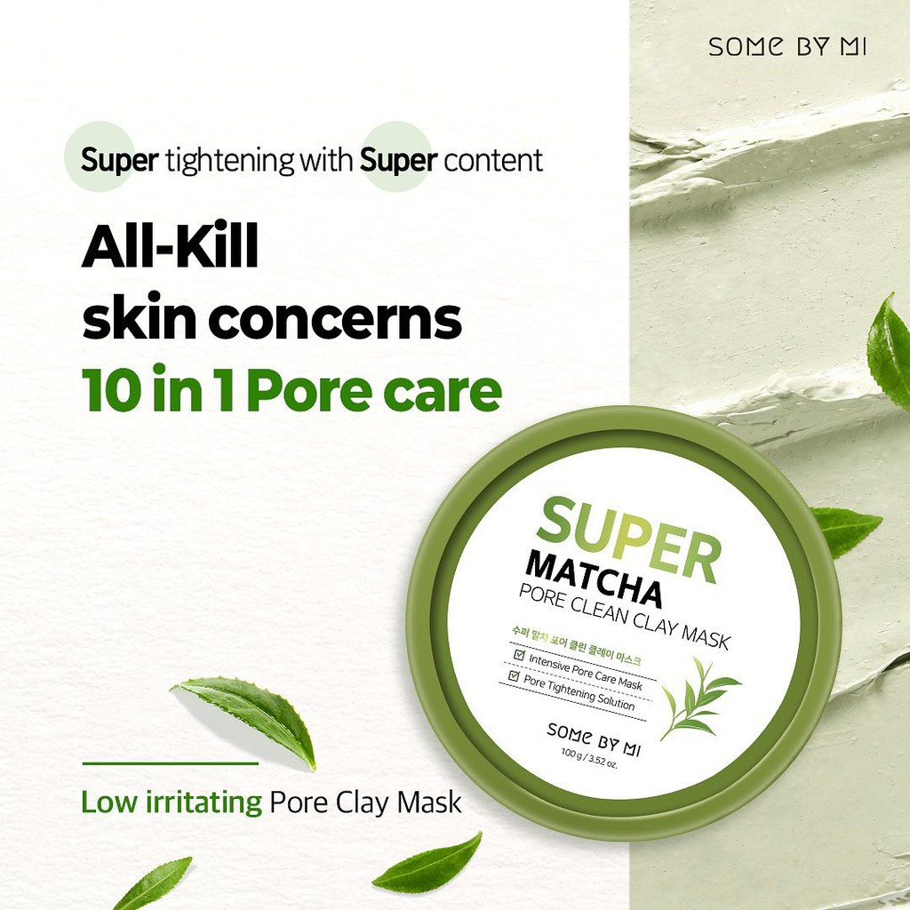 Mặt nạ đất sét làm sạch lỗ chân lông SOMEBYMI Super Matcha Pore Clean Clay Mask 100g