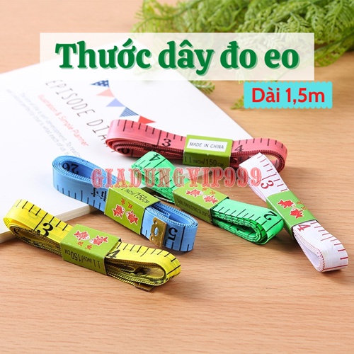 [CỰC RẺ] Thước dây  Thước đo chiều cao, đo eo, thước thợ may đo quần áo dài 1,5m nhiều màu bền đẹp tiện lợi