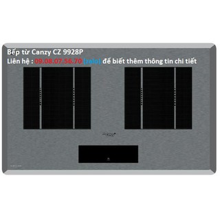 Bếp từ Canzy CZ 9928P