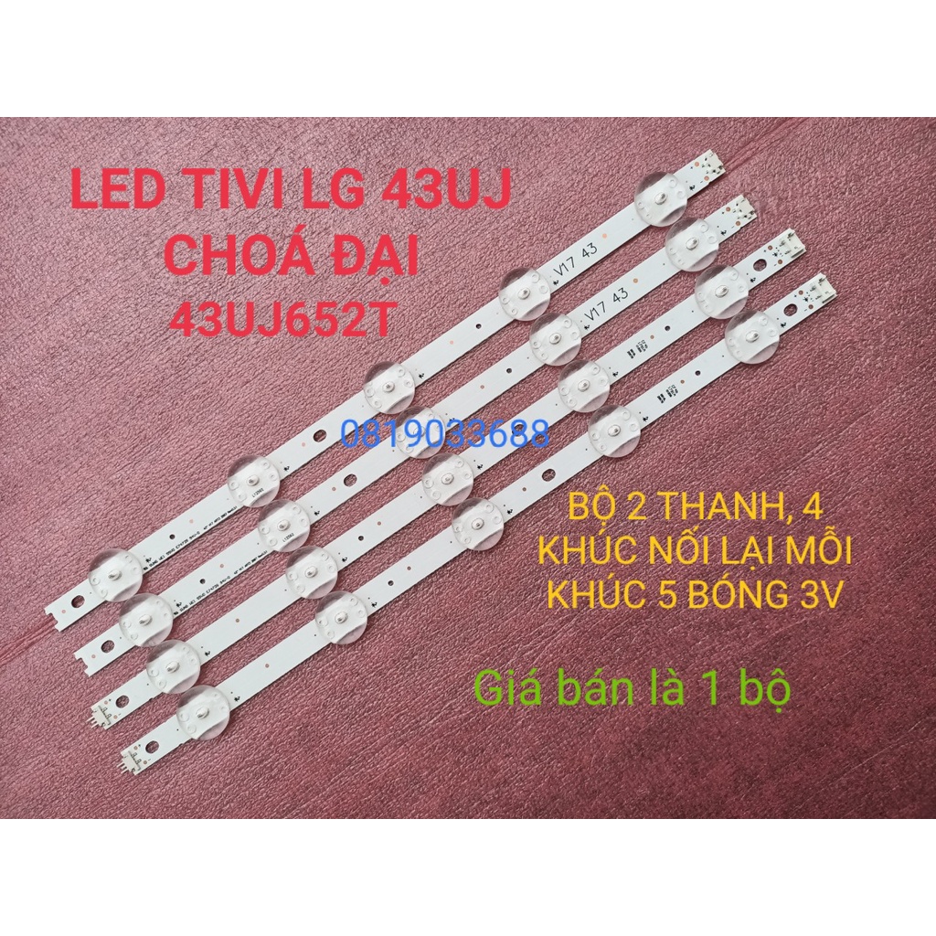 LED TIVI LG 43UJ652T 43LJ614 MỚI 100% BỘ 2 THANH MỖI THANH 10 BÓNG3V LG 43UJ 43" V17 ART3 2867 Rev0.3 16916L-2867A 2867B
