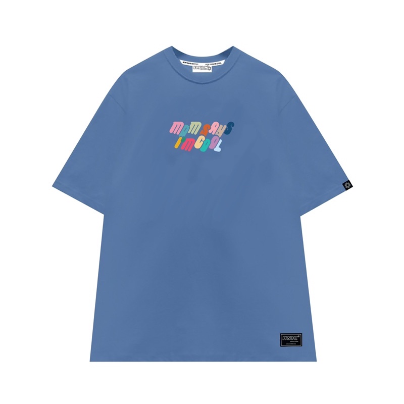 Áo Thun - MOM SAYS I'M COOL - Local Brand Unisex - ABLE