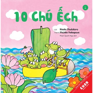 Sách - Combo 10 Chú Ếch phần 1 (Tập 1-6)
