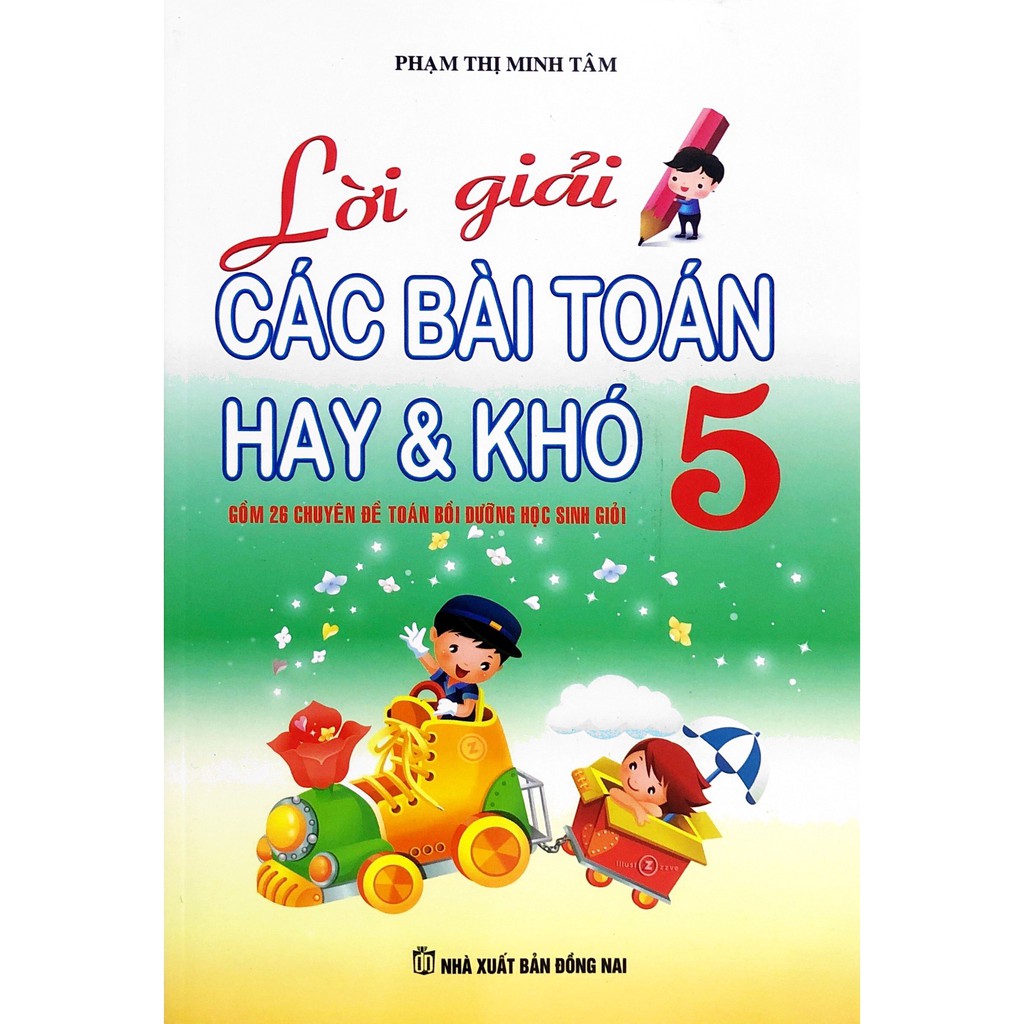 Sách - Lời Giải Các Bài Toán Hay Và Khó Lớp 5