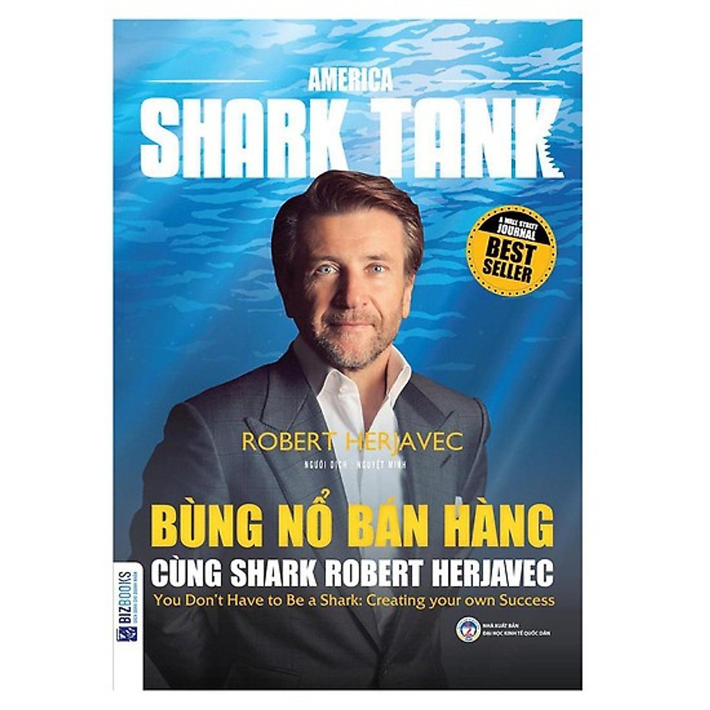 Sách - America Shark Tank: Bùng Nổ Bán Hàng Cùng Shark Robert Herjavec