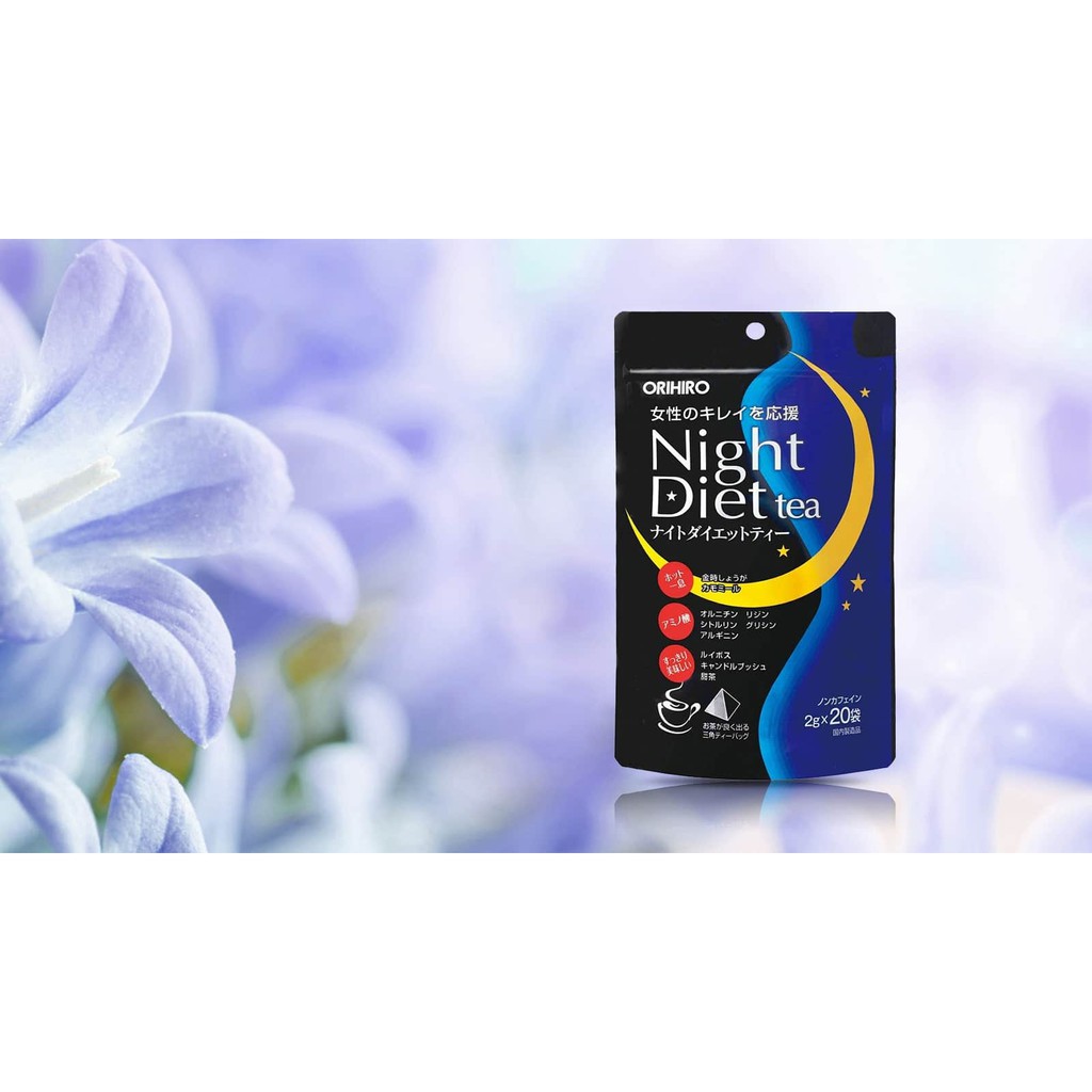 Trà giảm cân Night Diet Tea Orihiro – Hỗ trợ giảm cân nhanh an toàn cho người béo lâu năm, người thừa cân