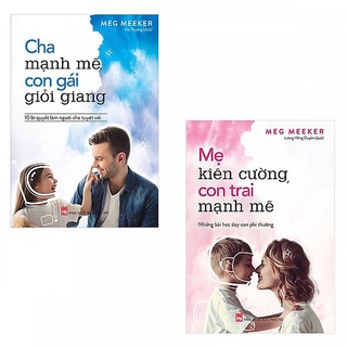 Sách: cha mạnh mẽ, con gái giỏi giang + mẹ kiên cường, con trai mạnh mẽ