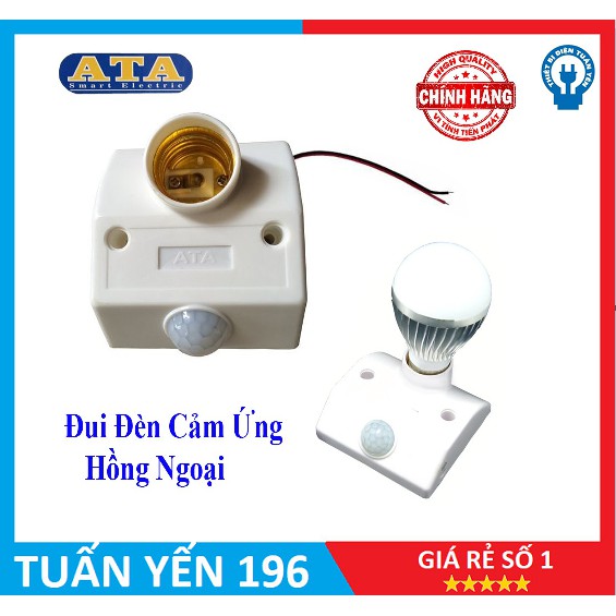 Đui đèn Cảm Ứng Hồng Ngoại hiệu ATA AT-18A - tự động bật sáng khi có người đến gần thắp sáng hoặc báo trộm AT18A