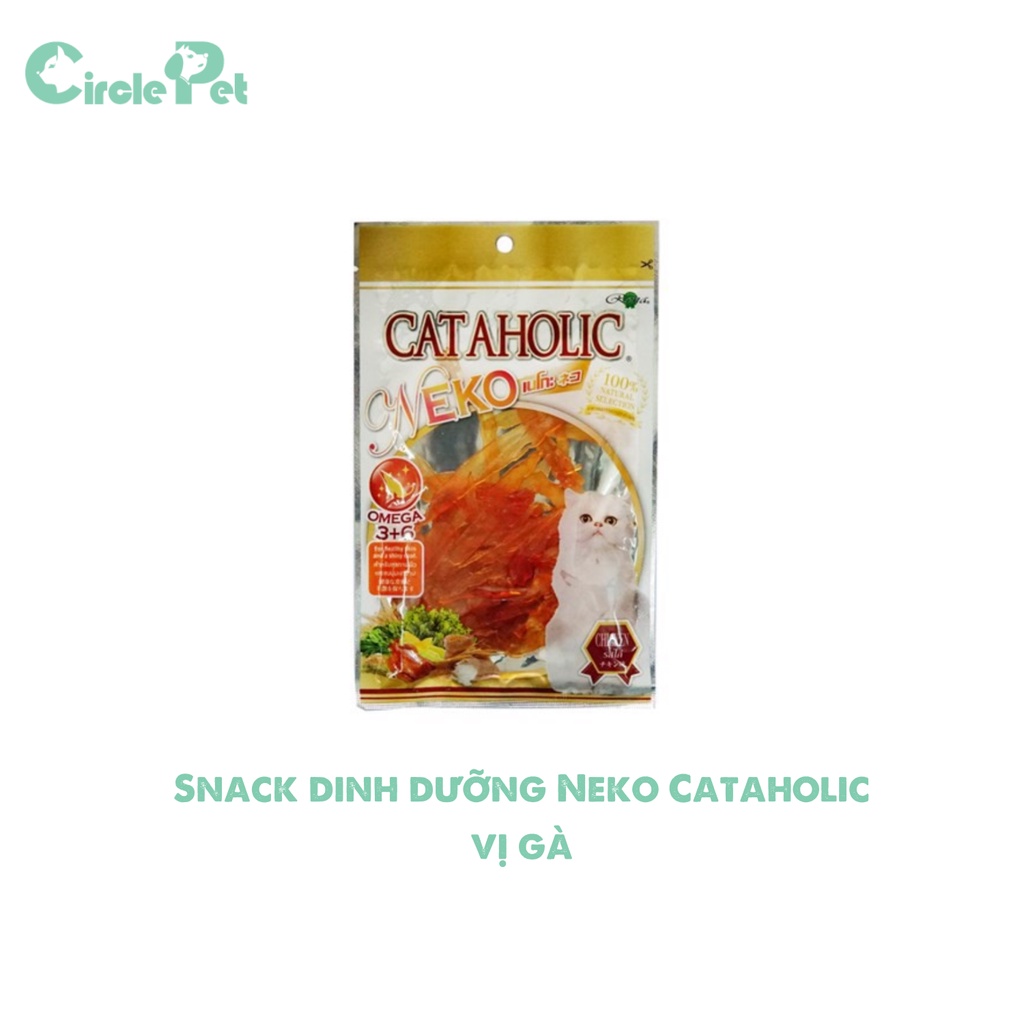 Snack Dinh Dưỡng CataHolic Neko Vị Gà Cao Cấp Phù Hợp Với Mèo Ở Mọi Độ Tuổi - Circle Pet