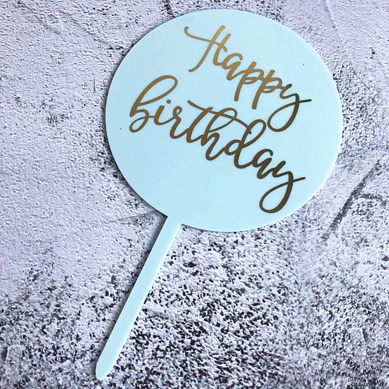 Que Cắm Trang Trí Bánh Kem Chữ HAPPY Birthday Bằng Acrylic Kiểu Mới