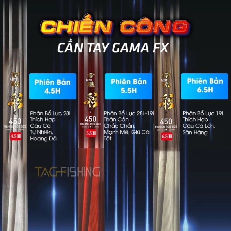 Cần Câu Đài GAMA FX Chiến Công 4.5H, 5.5H, 6.5H - Chính Hãng