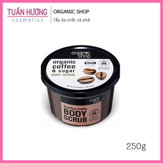 Tẩy Da Chết Toàn Thân Organic Shop Coffee Sugar Body Scrub 250ml