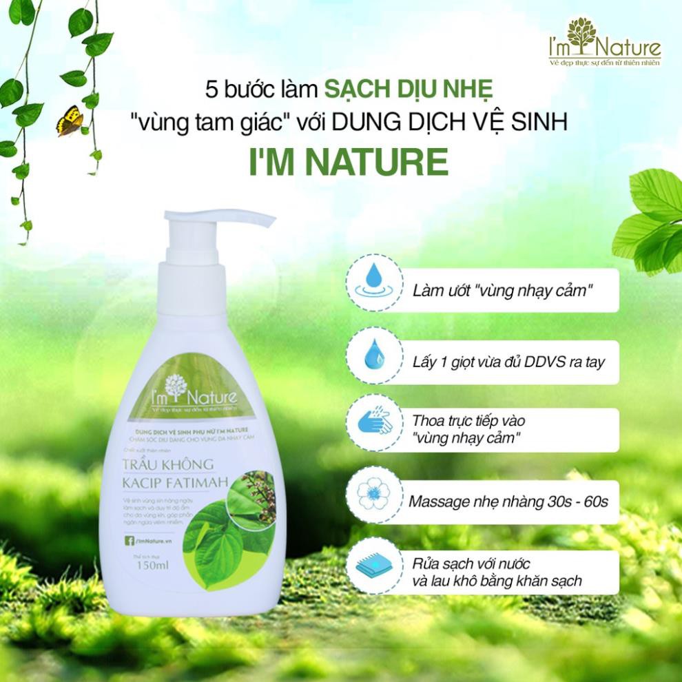 Dung Dịch Vệ Sinh Phụ Nữ Trầu Không I'm Nature 150ml