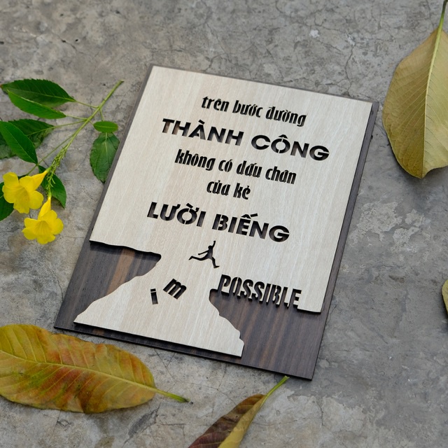 Tranh động lực treo tường handmade "Trên bước đường thành công không có dấu chân của kẻ lười biếng" AKZ-T002
