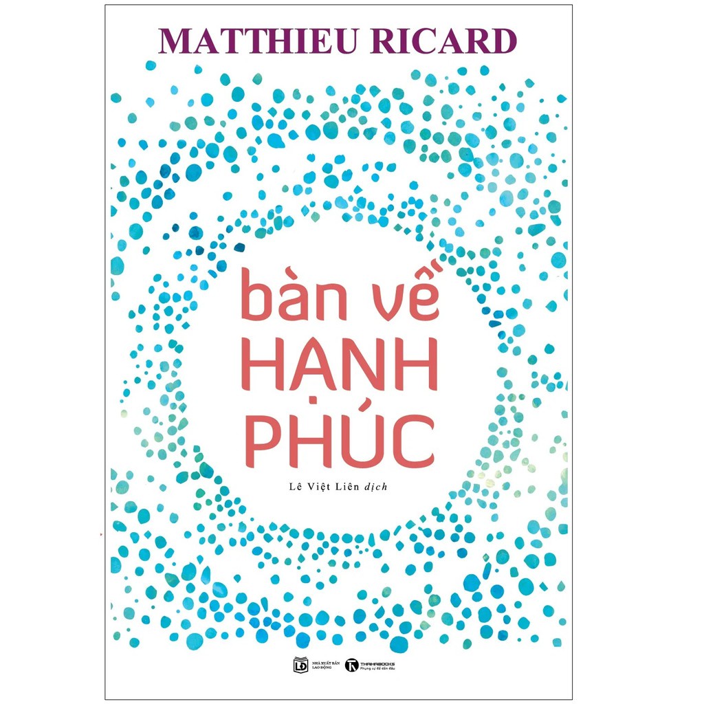 Sách - Bàn Về Hạnh Phúc - Thái Hà