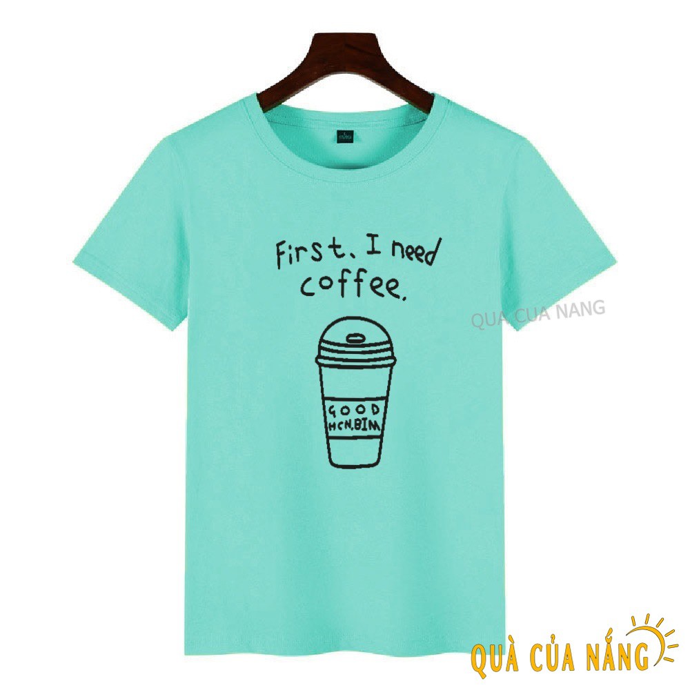 12 Màu - Áo Thun Nữ In Hình I Need Coffee Dễ Thương AT-320 ( 12 Màu ) | BigBuy360 - bigbuy360.vn