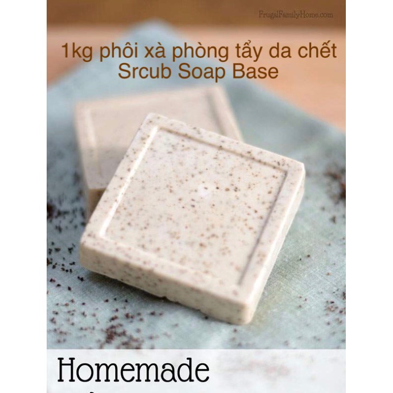 Phôi xà phòng glycerin tẩy da chết