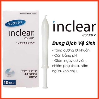 Đũa thần dung dịch vệ sinh phụ nữ Inclear 10 ống