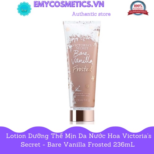 Lotion Dưỡng Thể Mịn Da Nước Hoa Victoria's Secret - Bare Vanilla Frosted 236mL