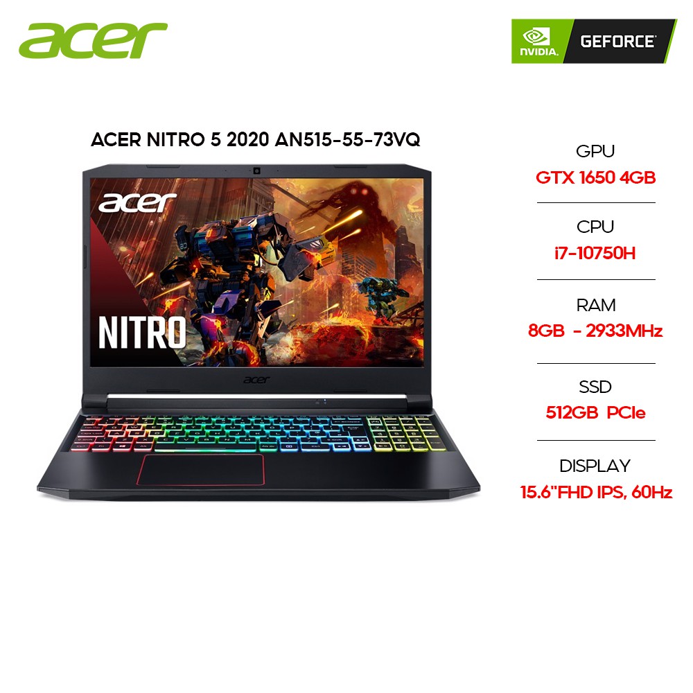Laptop Acer Nitro 5 2020 AN515-55-73VQ i7-10750H | 8GB |512GB | VGA GTX 1650 4GB | 15.6"