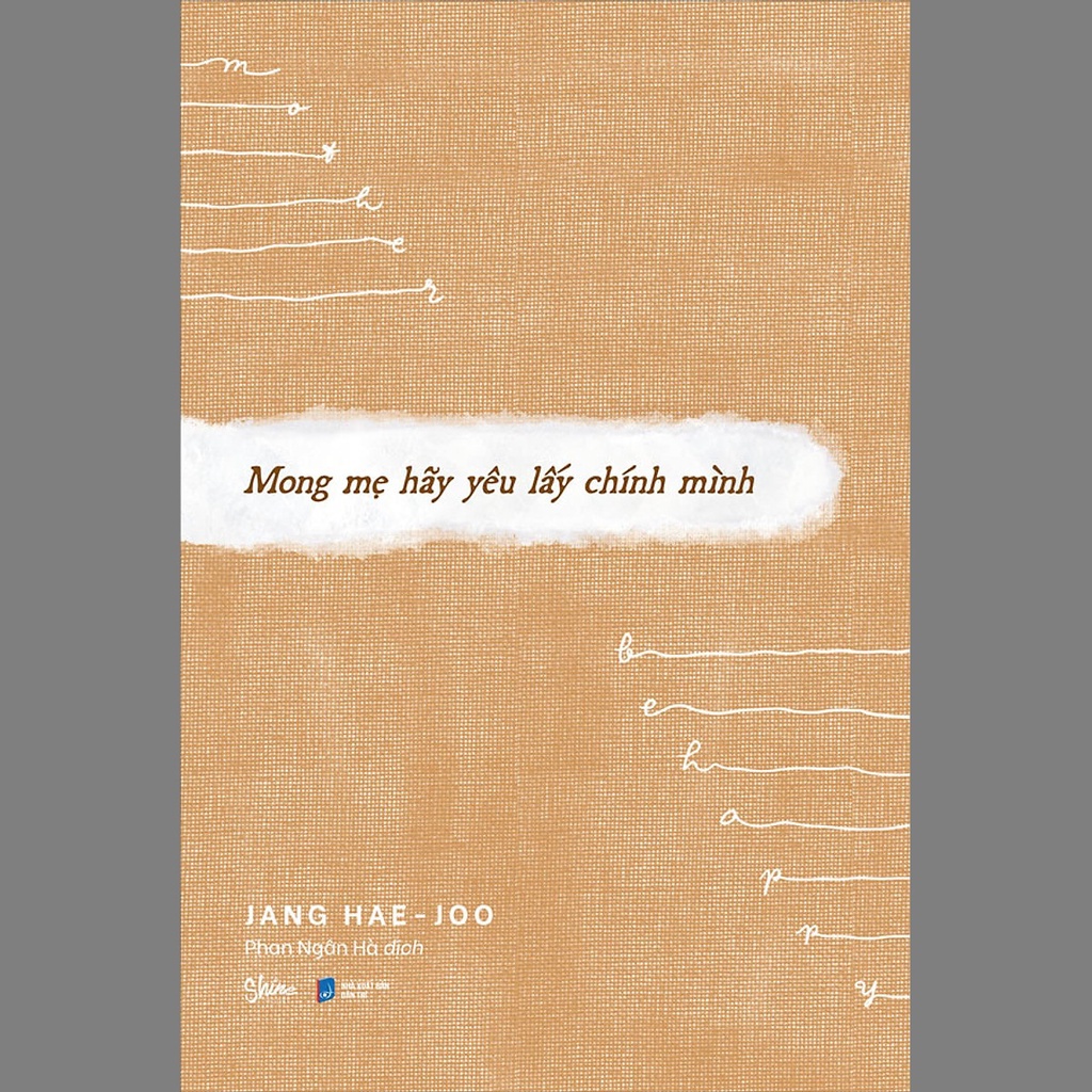 Sách - Mong Mẹ Hãy Yêu Lấy Chính Mình