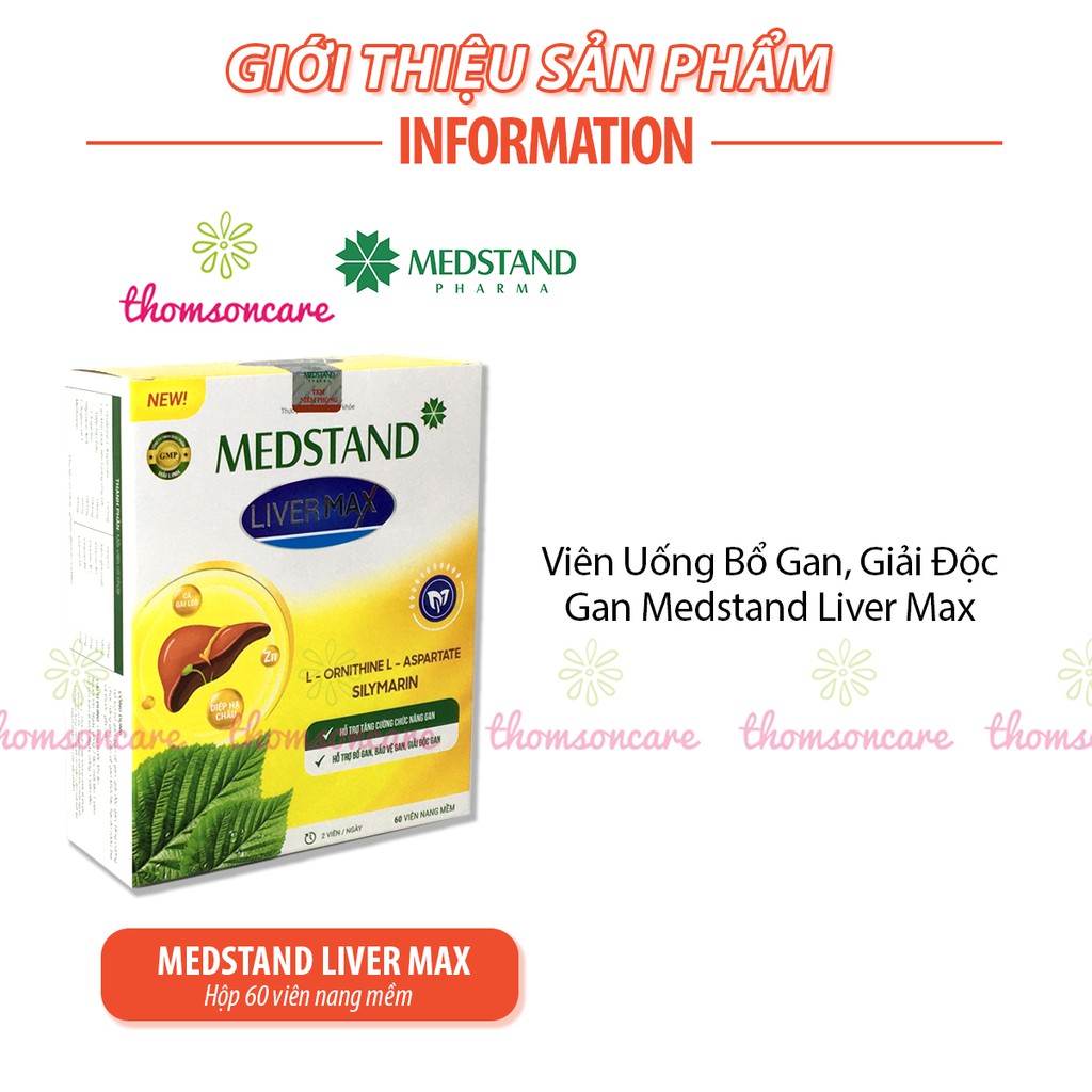 Giải độc gan, bảo vệ gan khỏi rượu bia - Medstand Liver Max Hộp 60 viên từ cà gai leo, diệp hạ châu