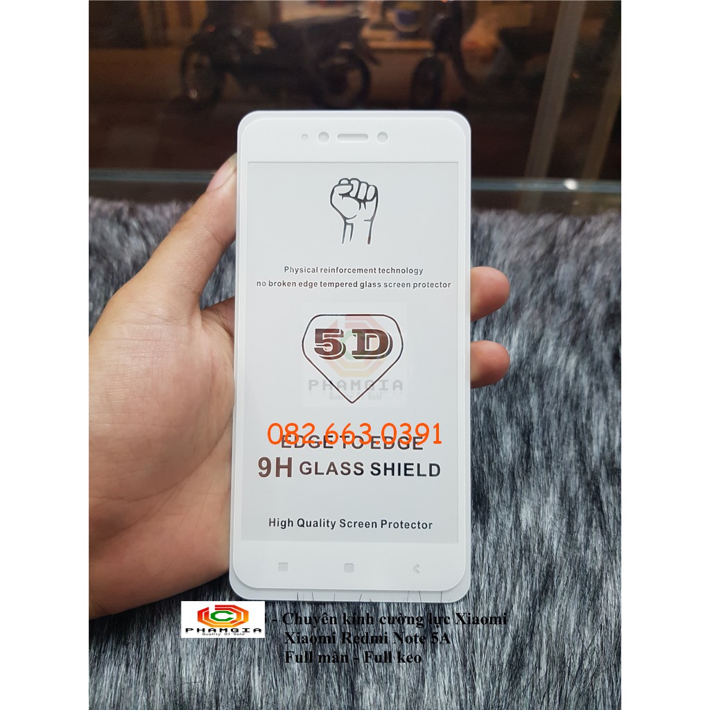 Kính cường lực Xiaomi Redmi Note 5A full màn hình, full keo, siêu chuẩn