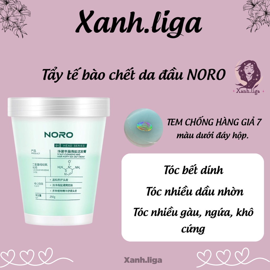 Tẩy tế bào chết da đầu NORO 250g tẩy da chết da đầu,kiểm soát dầu nhờn giảm bết tóc,làm sạch chăm sóc tóc Xanh.liga