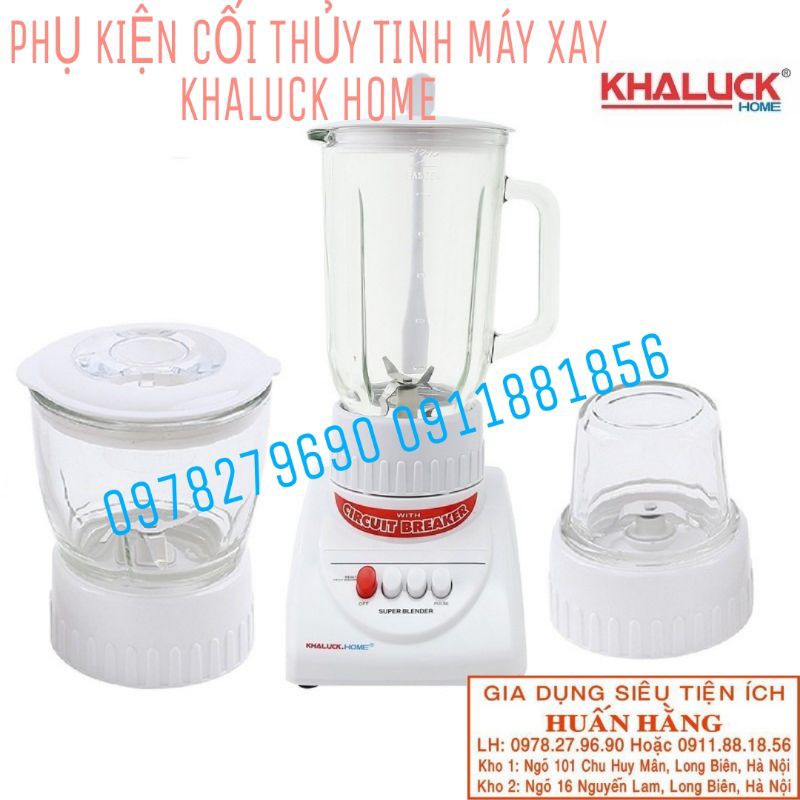 (CHÍNH HÃNG) PHỤ KIỆN MÁY XAY SINH TỐ KHALUCK HOME KL303 KL322 KL333 KL323