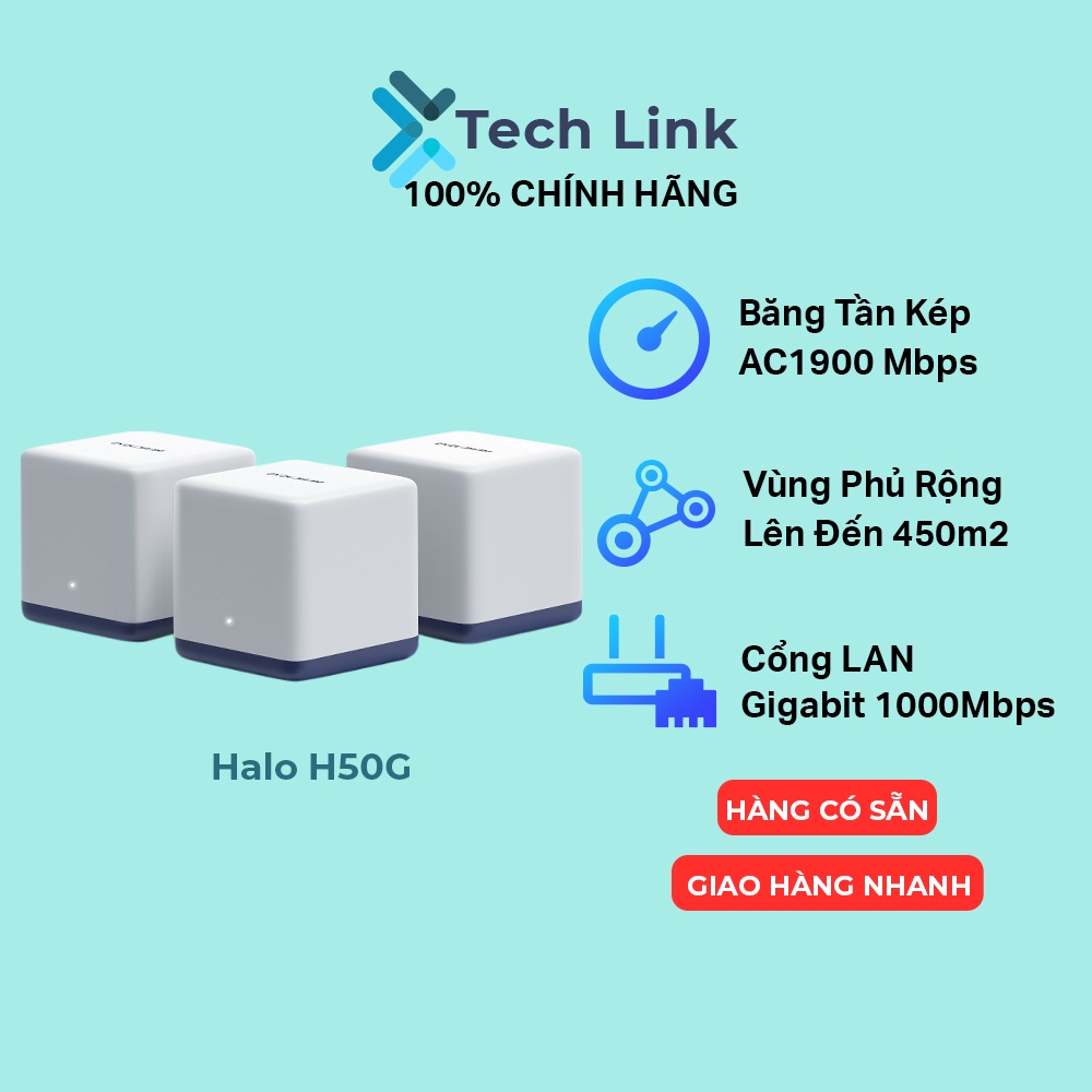 [Hỏa tốc] Hệ Thống Wi-Fi Mesh Mercusys Halo H50G Dành Cho Gia Đình AC1900