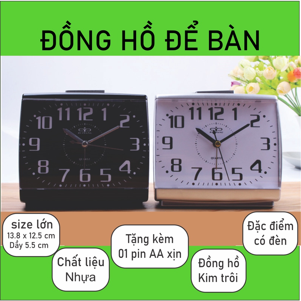 ĐỒNG HỒ ĐỂ BÀN -  mẫu đơn giản, dễ nhìn, có báo thức