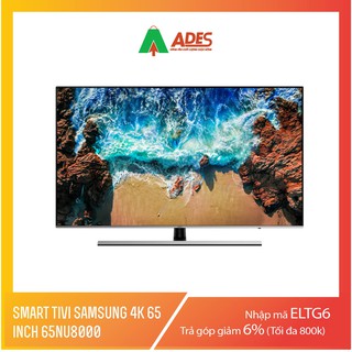 Tivi Samsung UA65NU8000 65INCH