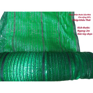 LƯỚI CHE NẮNG THÁI 50% KHỔ 2M DÀI 1M, KHÁCH MUA 2M ĐẶT 2 LẦN, Loại tốt
