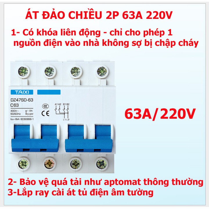 Cầu dao đảo chiều dạng aptomat 2p 63A TAIXI - bảo vệ ngắn mạch - bảo vệ quá tải - át chuyển nguồn