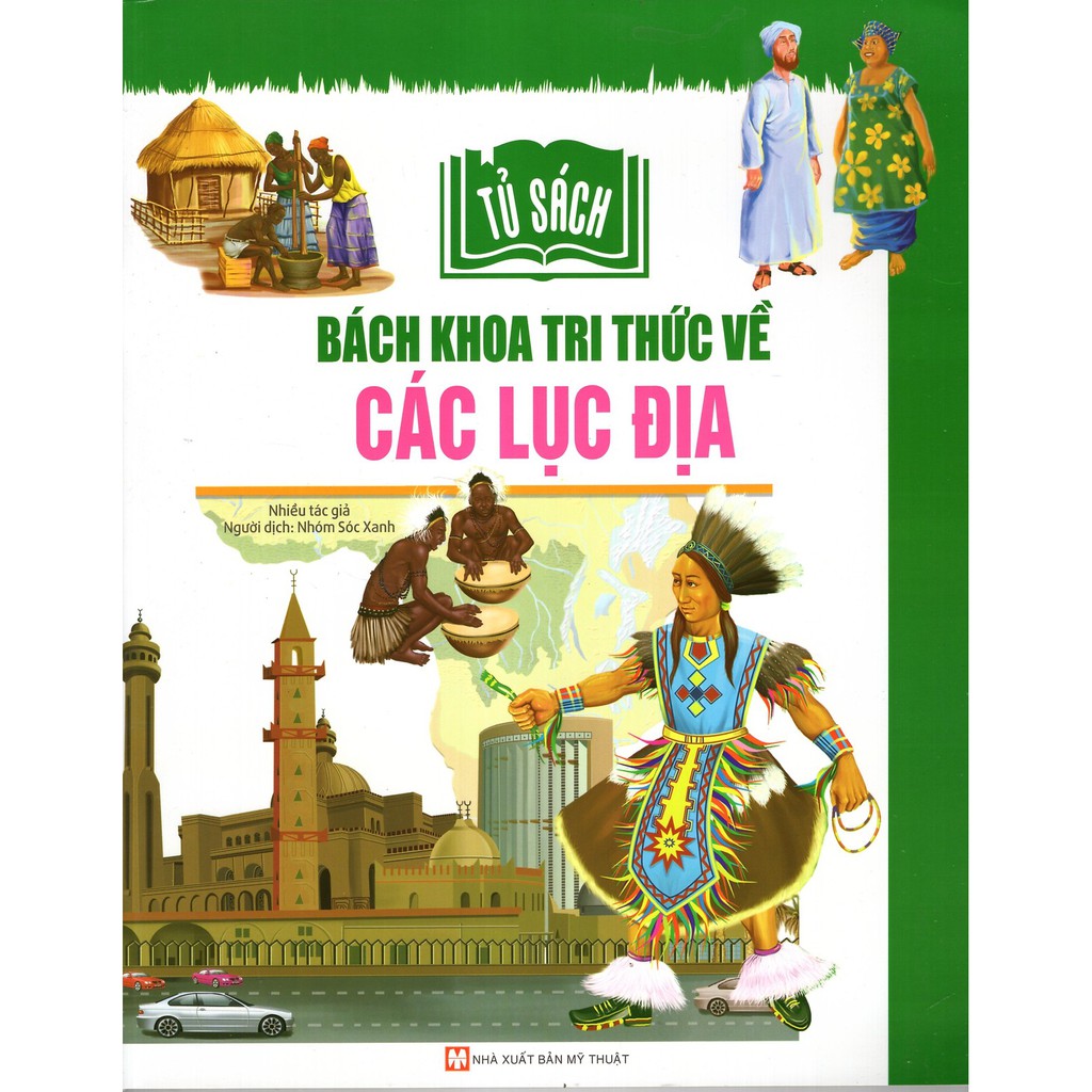 Bách Khoa Tri Thức Về Các Lục Địa