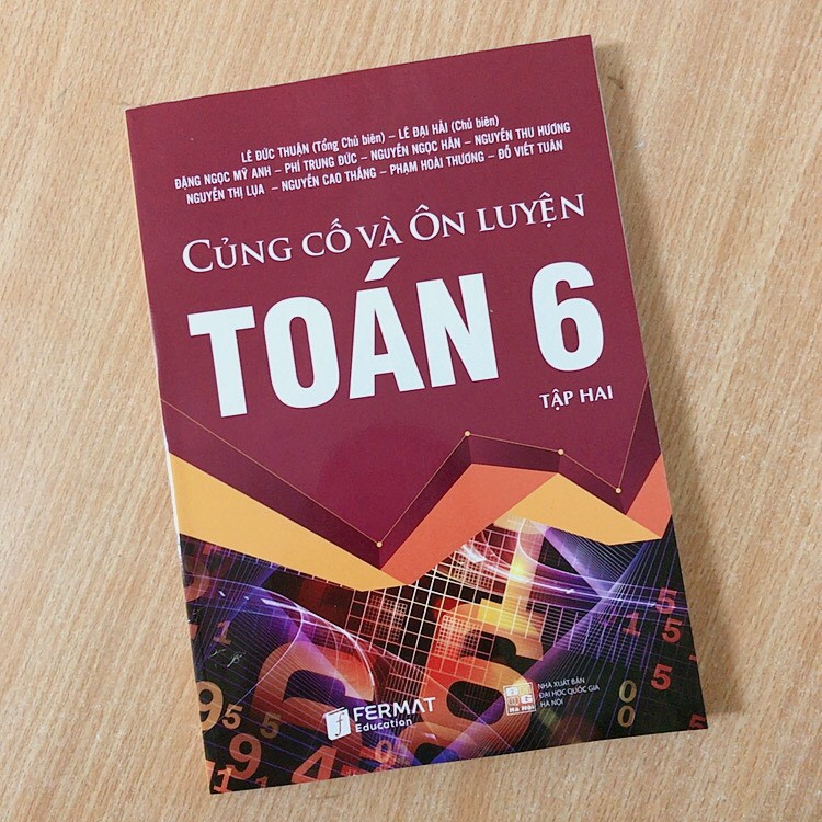 Sách Củng cố và Ôn luyện Toán 6 (Tập 2)