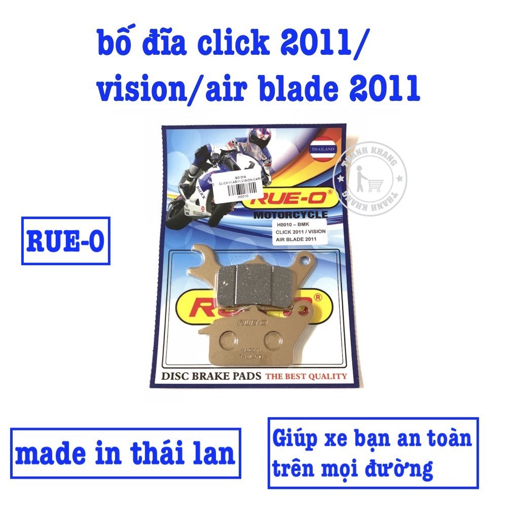 Bố thắng đĩa trước RUE-O cho Click 2011,Vision, Airblade 2011 sản xuất thái lan thanh khang H0010