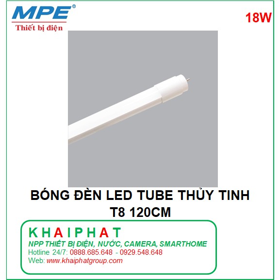 BÓNG ĐÈN TUÝP LED T8 1m2 1,2 TẤT 1,2M 1.2M 1,2 MÉT 1.2 mét 18W MPE GT8 THỦY TINH CHÍNH HÃNG, GIÁ RẺ - KHẢI PHÁT ELECTRIC