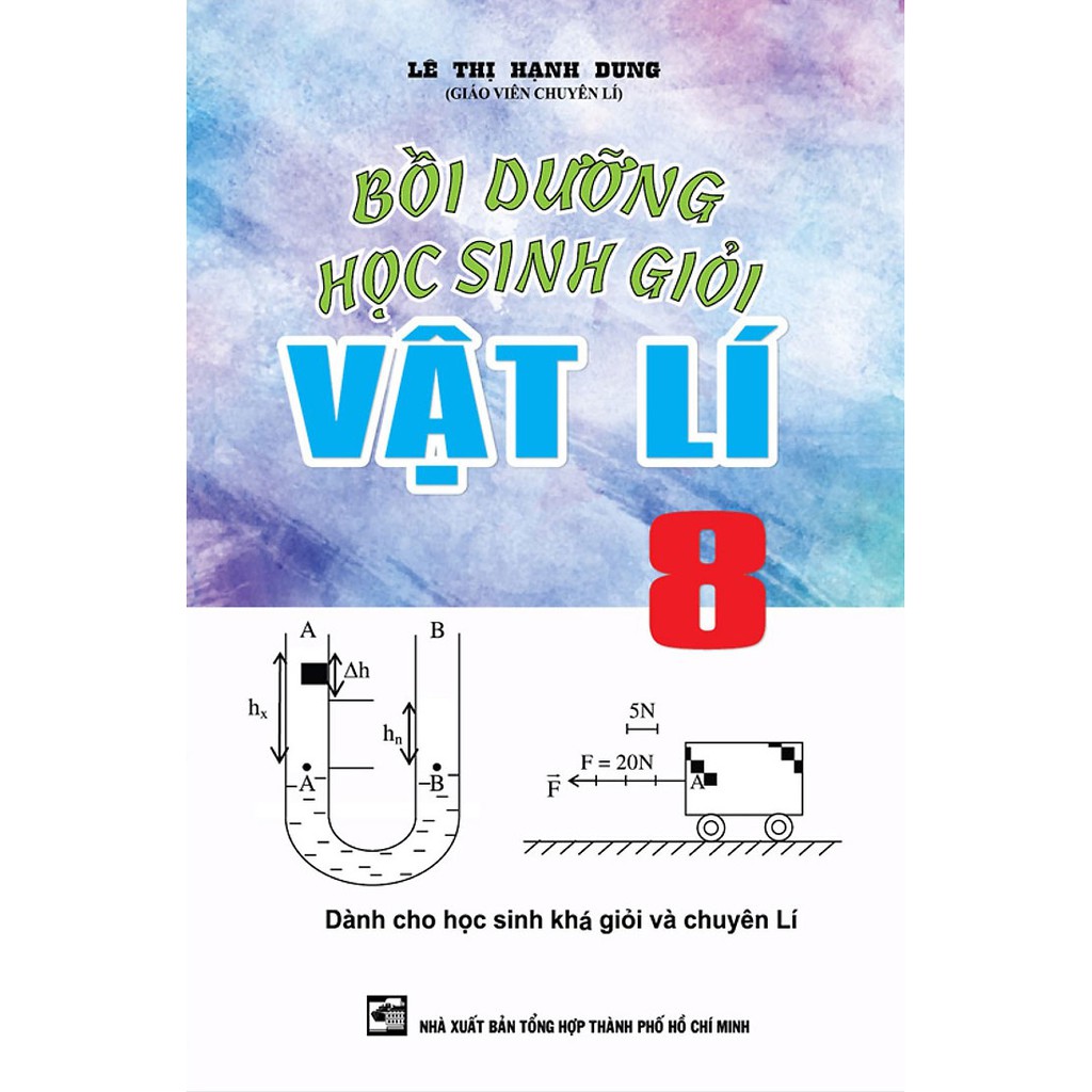 Sách - Combo Bồi Dưỡng Học Sinh Giỏi Vật Lí (Lớp 6, 7, 8, 9)