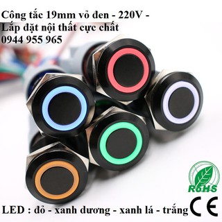 Công tắc nút nhấn kim loại LED 19mm vỏ đen 12V 24V/  19mm Black latching push button switch