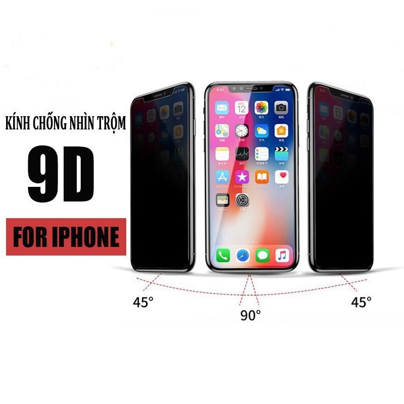 [Đã có ip12] Kính cường lực Chống Nhìn Trộm 9D full màn hình cho các dòng iPhone từ 7 đến 12 Pro Max